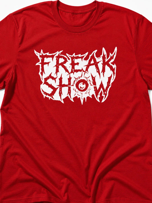"Freak Show" Short Sleeve Red Tee w/ White Print
